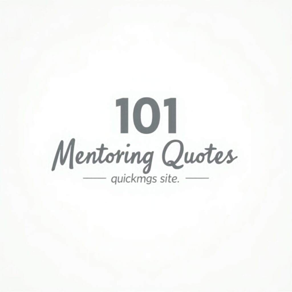 101 Mentoring Quotes