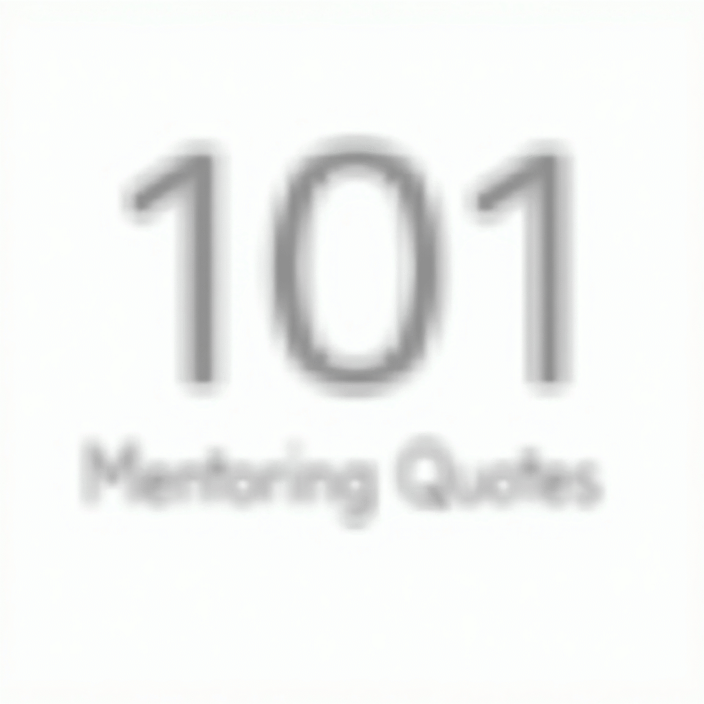 101 Mentoring Quotes