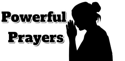 powerful Prayer